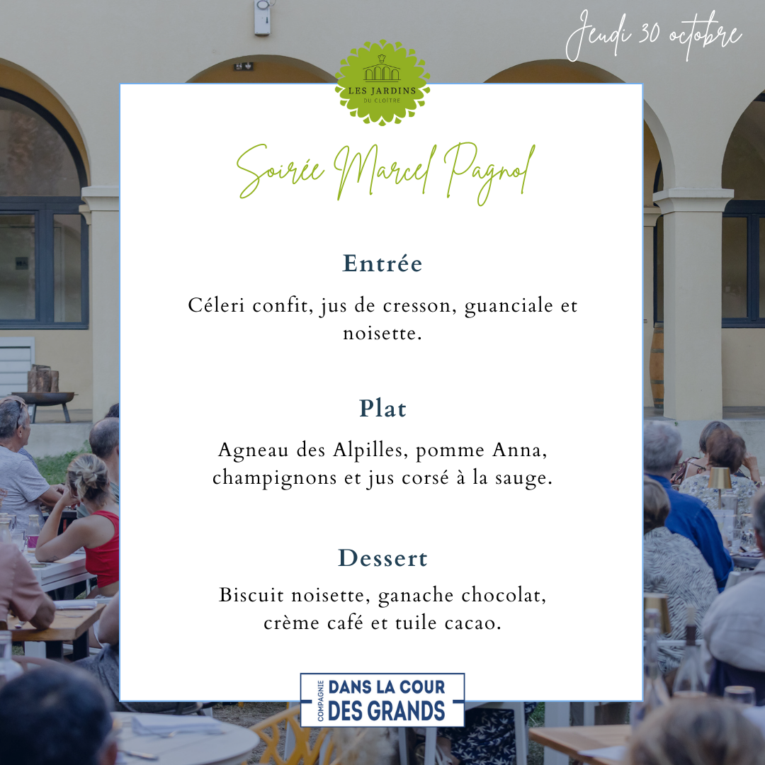 Menu Pagnol - jeudi 30 octobre Diner_theatre_marcel_pagnol_le_cloitre2
