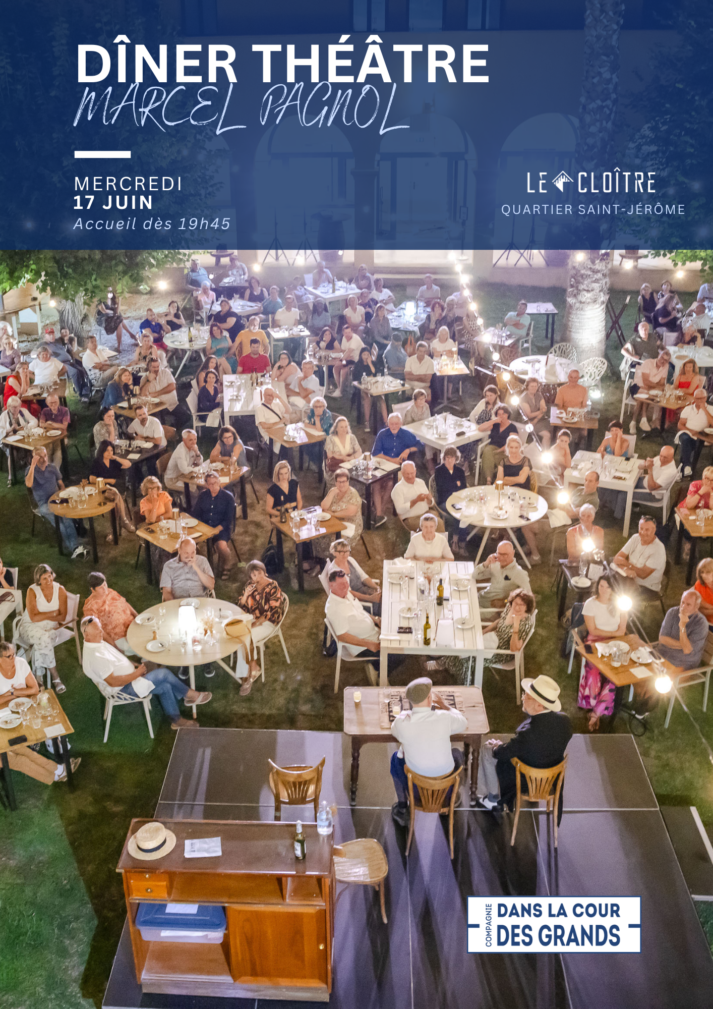 Diner_theatre_marcel_pagnol_le_cloitre2